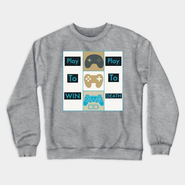 Play to win Crewneck Sweatshirt by mobilunik